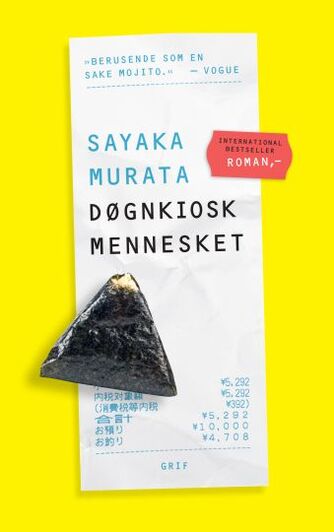 Sayaka Murata: Døgnkioskmennesket : roman