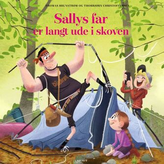 Thomas Brunstrøm: Sallys far er langt ude i skoven