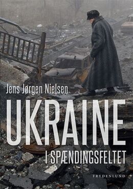 Jens Jørgen Nielsen (f. 1949): Ukraine i spændingsfeltet